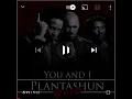 Plantashun Boiz - You and I #Throwback #2face #blackface007 #faze