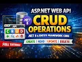 ASP NET Web API CRUD Operations - NET8 and Entity Framework Core and SqlServer