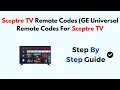 Sceptre TV Remote Codes GE Universal Remote Codes For Sceptre TV