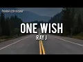 ONE WISH - RAY J