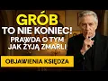 Lagu TAK ŻYJĄ ZMARLI! Wyznanie księdza o życiu po śmierci