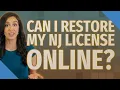 Can I restore my NJ license online