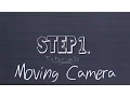 Moving Cameras STOP MOTION STEP1 TUTORIAL