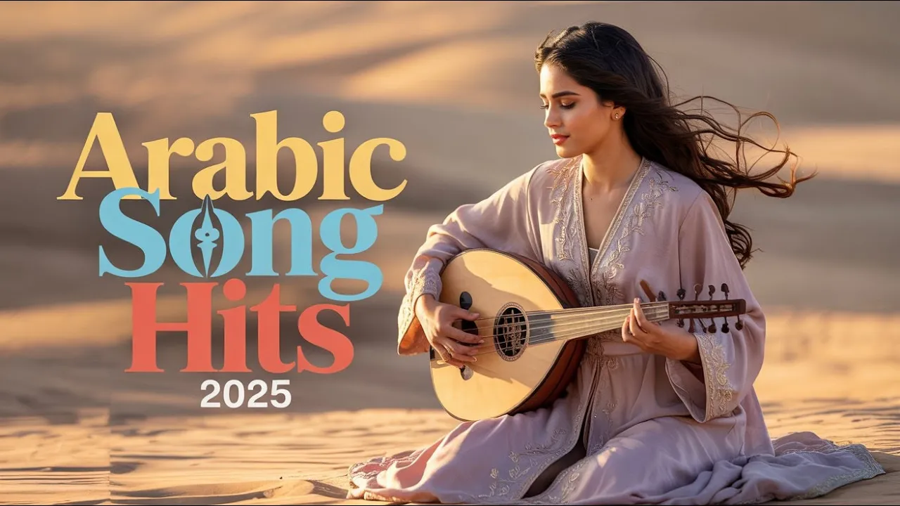 Arabic Melodies You’ll Love 💖 From First Note to Last ♥ أنغام عربية ستعشقها من أول نغمة Arabic Melodies You’ll Love 💖 From First Note to Last ♥ أنغام عربية ستعشقها من أول نغمة