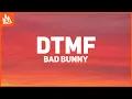Download Lagu Bad Bunny – DtMF [Letra]