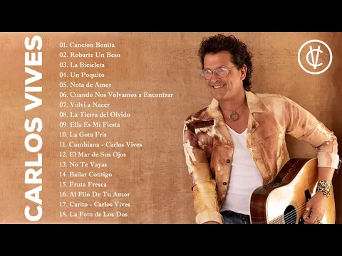 Download MP3 Las 20 mejores canciones de Carlos Vives Carlos Vives Grandes Exitos Enganchados mix