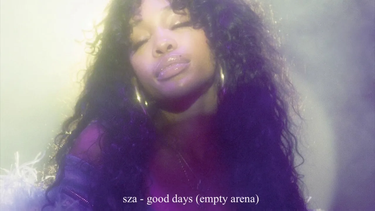 sza - good days (EMPTY ARENA)