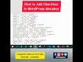 How to Add Checkbox in WordPress Custom Post Type Metabox