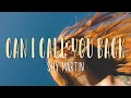 Shy Martin - Can I Call You Back (Lyrics)