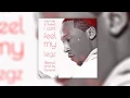 John Hart ft Shanell - I Cant Feel My Leggz Remix