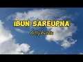 detty kurnia-ibun saruepna(lirik video)
