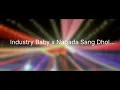 Download Lagu Industry Baby x Nagada Sang Dhol (Sush \u0026 Yohan Mashup) laughing music 🔇❤️‍🩹