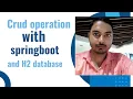 CRUD with Spring boot and H2 Database student technique
