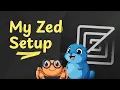 My Zed Vim Editor Setup Everything you need to know