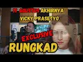 Lagu RUNGKAD ! PENYANYI DAN PENCIPTA LAGU RUNGKAD ORIGINAL VICKY TRI PRASETYO