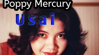Download Poppy Mercury~ Usai (Lirik) | tembang kenangan MP3