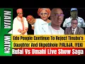 Download Lagu (7-10-25) Edo People Continue To Reject Tinubu’s Daughter, Okpebholo IYALOJA | Rufai Vs Umahi |