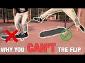 How to tre flip The EASIEST way Common mistakes