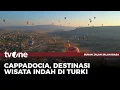 Lagu Menikmati Panorama Indah Cappadocia | Bukan Jalan-jalan Biasa tvOne