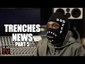 Trenches News Knew Odee Perry Tooka Knows Guy Who Killed Tooka It Wasn t Odee Part 5