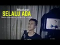Download Lagu Blackout - Selalu Ada || Teddy Permana \u0026 Dyar Lutfi Acoustic Cover