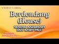 Lagu Neneng Anjarwati Dan Amry Palu - Berdendang House (Official Karaoke Video) | No Vocal