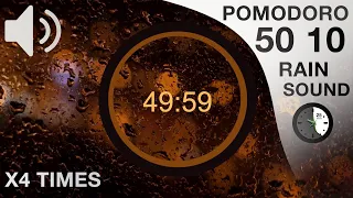 Pomodoro 50 10 Rain Sound - 50 minutes timer x 4 | Pomodoro Technique & Study Timer Temporizador