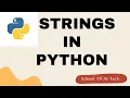 4 Learn Python Strings in 5 Minutes