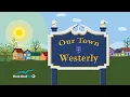 Our Town Westerly - Rhode Island PBS
