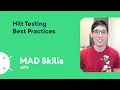 Hilt testing best practices - MAD Skills