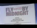 Download Lagu No Choice - Fly By Midnight - Live in SF
