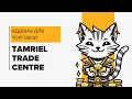 What is Tamriel Trade Centre and why it is important for trading in ESO