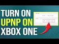 How to Turn On UPnP on Xbox One How to Enable UPnP on Xbox One