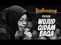 Wujud Qidam Baqa - Kiai Kanjeng