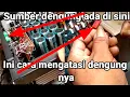 Download Lagu CARA MERAKIT POWER BEBAS DARI SUARA DENGUNG. Cara mengatasi suara dengung power rakitan anda.