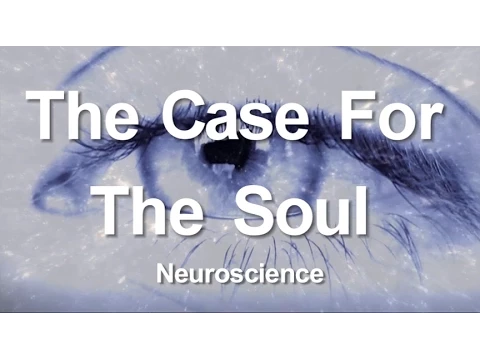 Download MP3 1. The Case for the Soul (Neuroscience)