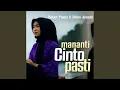 Lagu Mananti Cinto Pasti (feat. Delon Ananda)
