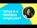 What is a Deskless Employee Employee Communications 101