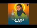Lagu Tusi Baaz Maro