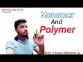 What are monomer and polymer easily definitions alizaibiology2033