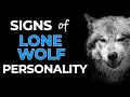 Download Lagu 10 Signs of a Lone Wolf Personality
