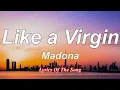 Download Lagu Madonna  - Like A Virgin (Lyrics)