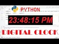 Create Digital Clock using Python Python Projects Programming Project Beginner Python Project