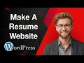 How To Make A Resume Website With Wordpress Step-By-Step Wordpress 2025 Guide