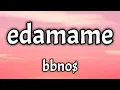 Lagu bbno$ - edamame (Lyrics)  ft. rich brian ( prod. smash mouth ) Imaooo