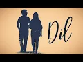 Lagu Dil