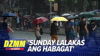 Sunday lalakas ang habagat PAGASA s weekend weather outlook DZMM TeleRadyo