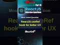 ReactJS Interview Questions useRef Hook for Better UX