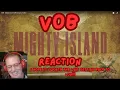 Download Lagu VOB Mighty Island Reaction