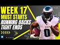 MUST Start or Sit RBs TEs for Week 17 2023 Fantasy Football